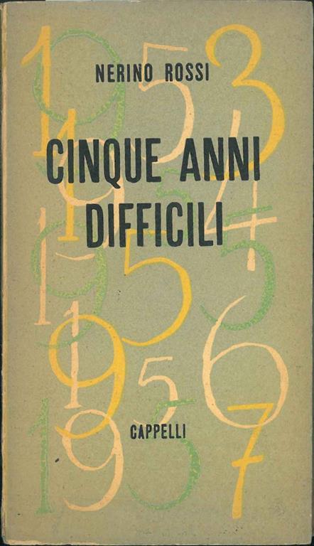 Cinque anni difficili - Nerino Rossi - copertina