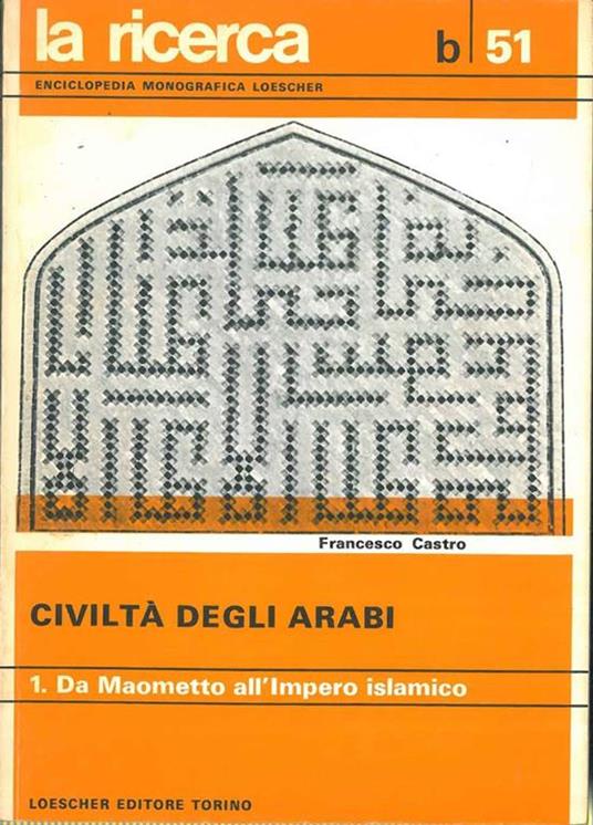 Civiltà degli arabi - Francesco Castro - copertina