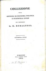Collezione degli articoli di economia politica e statistica civile