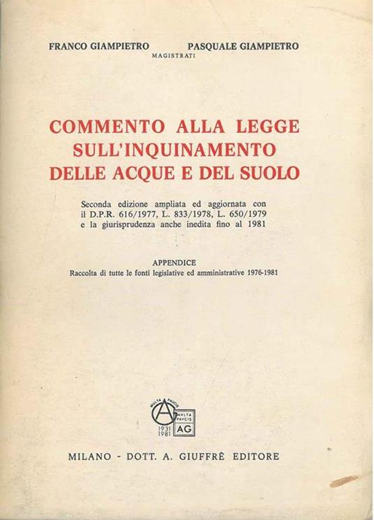 Commento alla legge sull'inquinamento delle acque del suolo - Franco Giampietro - copertina