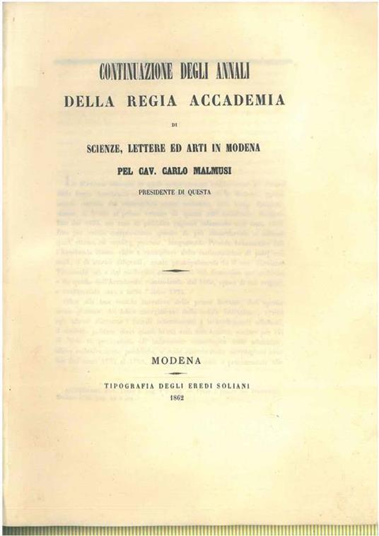 Continuazione degli annali della regia accademia di scienze, lettere ed arti in Modena - Carlo Malmusi - copertina