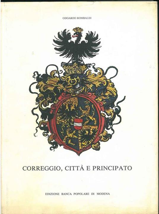 Correggio, città e principato - Odoardo Rombaldi - copertina