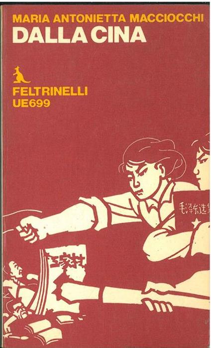 Dalla Cina - M. Antonietta Macciocchi - copertina