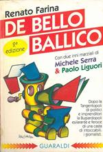 De bello ballico ovvero Penna Montata. L'epopea del giornalismo italiano raccontata dallo strillone del sabato Con due inni marziali di Michele Serra e Paolo Liguiro