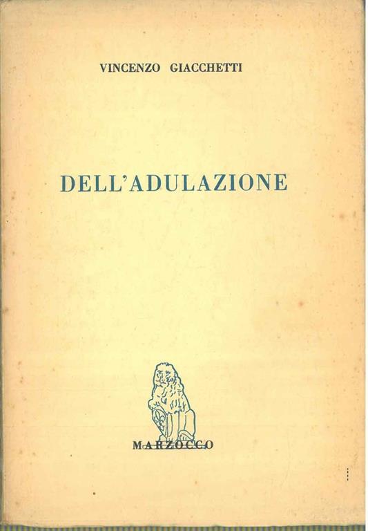 Dell'adulazione - Vincenzo Giacchetti - copertina