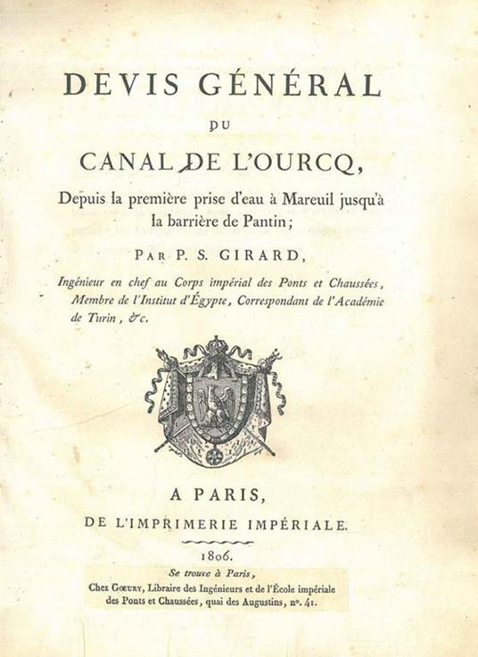 Devis général du canal de l'Ourcq, depuis la première prise d'eau à Mareuil jusqùa la barrière de Pantin - P. F. Girard - copertina