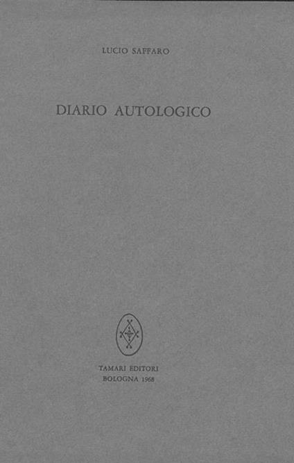 Diario Autologico - Lucio Saffaro - copertina