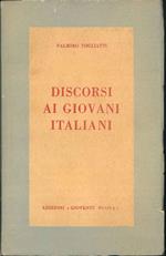 Discorsi ai giovani italiani