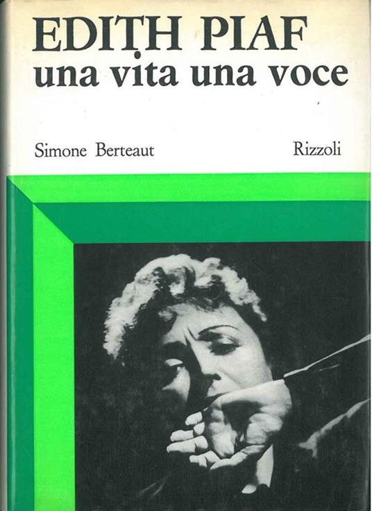 Edith Piaf. Una vita una voce - Simone Berteaut - copertina