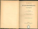 Eléments d'électrothérapie clinique Prefazione di J. Bergoniè