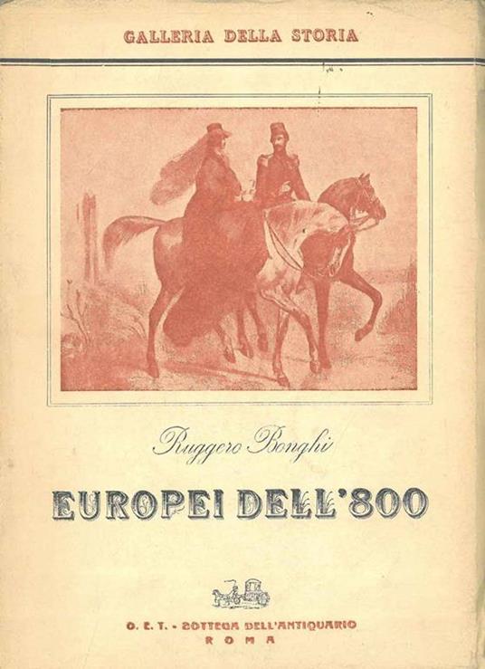 Europei dell' 800. Thiers - Disraeli - Cavour - Bismarck - Ruggiero Bonghi - copertina