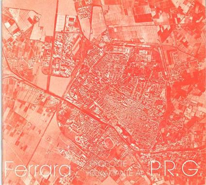 Ferrara. Proposte di variante PRG - copertina