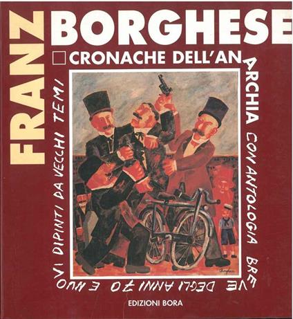 Franz Borghese. Premio pennello d'argento 1992. 20° Poggibonsi arte Contributo della Banca Toscana - copertina