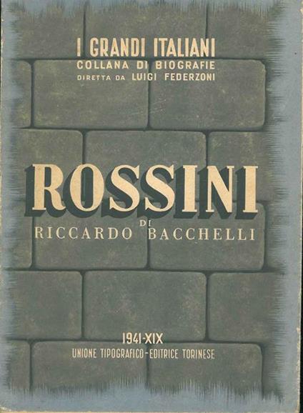 Gioacchino Rossini - Riccardo Bacchelli - copertina
