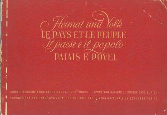 Heimat und Volk - Le pays et le peuple - Il paese e il popolo - Pajais e povel - Hans Hofmann - copertina