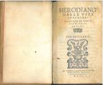 Herodiano. Delle vite imperiali tradotte di greco per m. Lelio Carani