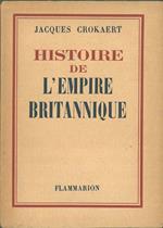 Histoire de l'Empire Britannique illustrée de 5 cartes