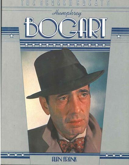 Humphrey Bogart - Alan Frank - copertina