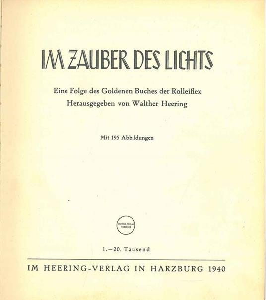 Im Zauber des Lichts. Eine Folge des Goldenen Buches der Rolleiflex - Walther Heering - copertina