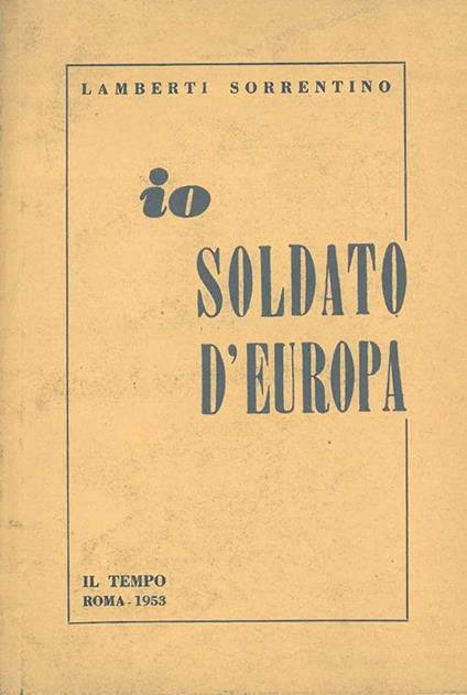 Io soldato d'Europa - Lamberti Sorrentino - copertina