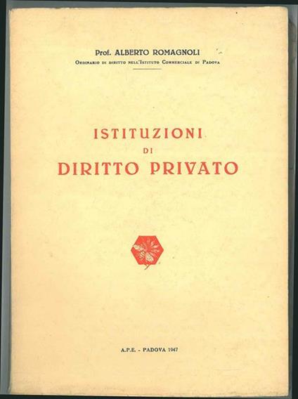Istituzioni di diritto privato per gli istituti tecnici commerciali - Alberto Romagnoli - copertina