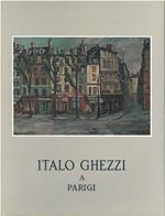 Italo Ghezzi a Parigi