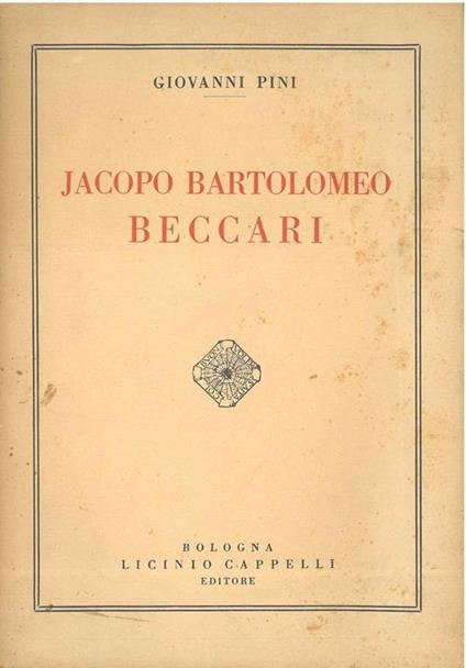 Jacopo Bartolomeo Beccari - Giorgio Pini - copertina