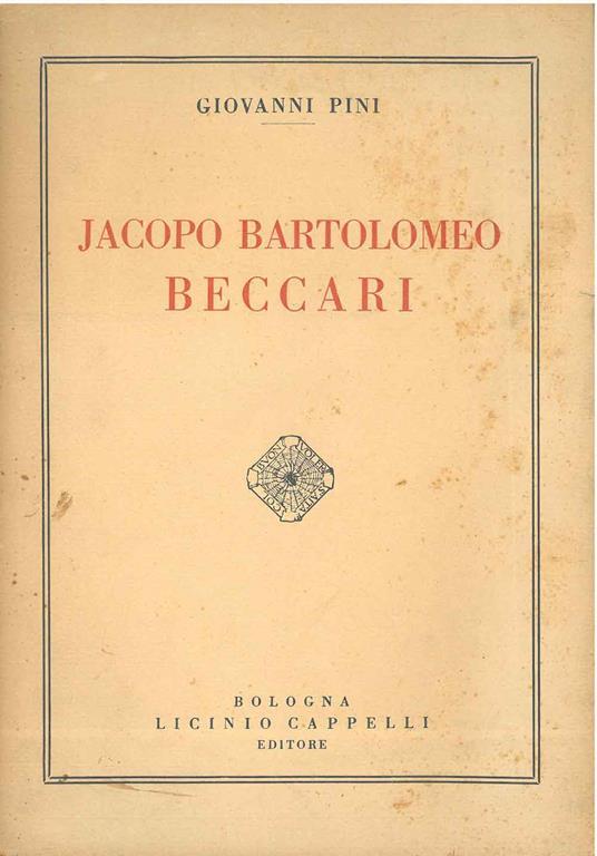 Jacopo Bartolomeo Beccari - Giorgio Pini - copertina