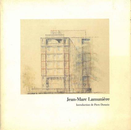 Jean-Marc Lamunière. Catalogue. Copia autografata - Pietro Dorazio - copertina