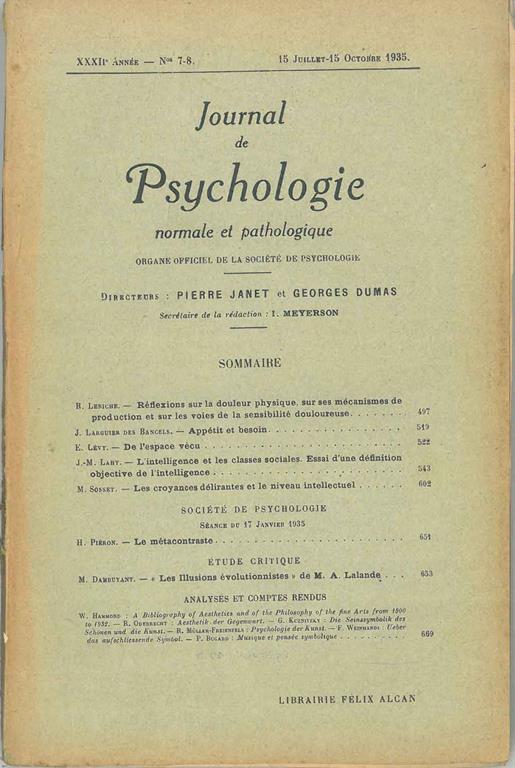 Journal de psychologie normale ed pathologique. Organe officiel de la société de psychologie. XXXII° année, n° 7-8, juillet-octobre 1935 Direttori: Pierre Janet e Georges Dumas - copertina