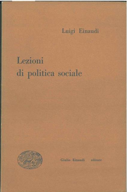 Lezioni di politica sociale - Luigi Einaudi - copertina