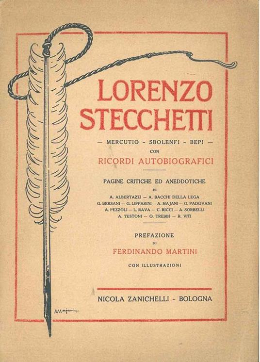 Lorenzo Stecchetti. Mercutio - Sbolenfi - Bepi con ricordi autobiografici. Pagine critiche ed aneddotiche - Ferdinando Martini - copertina