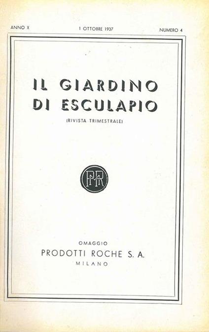 Luigi Galvani (nel secondo centenario della nascita). Numero monografico de: Il giardino di esculapio (rivista trimestrale). Anno X, 1 ottobre 1937, numero 4 - copertina