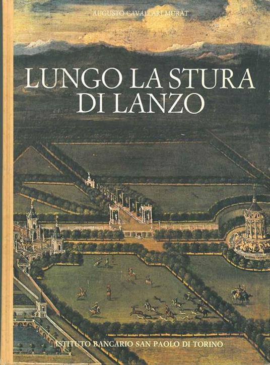 Lungo la Stura di Lanzo - Augusto Cavallari Murat - copertina