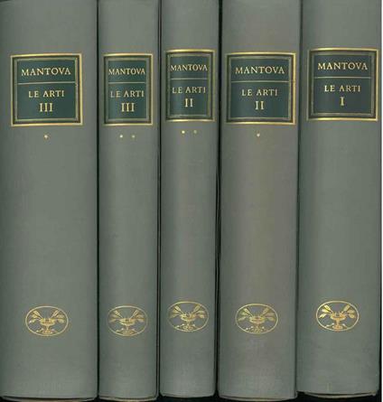 Mantova. Le arti. Volume I: Il medioevo. Volume II: Dall'inizio del secolo XV alla metà del secolo XVI. Volume III: Dalla metà del secolo XVI ai giorni nostri - Giovanni Paccagnini - copertina