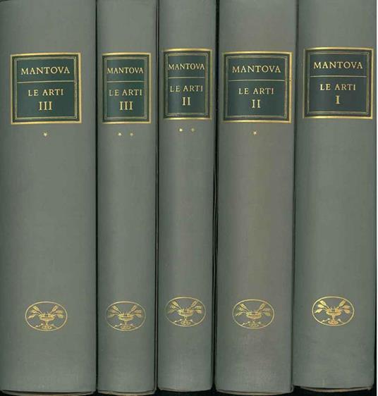 Mantova. Le arti. Volume I: Il medioevo. Volume II: Dall'inizio del secolo XV alla metà del secolo XVI. Volume III: Dalla metà del secolo XVI ai giorni nostri - Giovanni Paccagnini - copertina