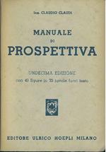 Manuale di prospettiva. Undecima edizione