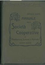 Manuale per le cooperative di produzione, lavoro e agricole