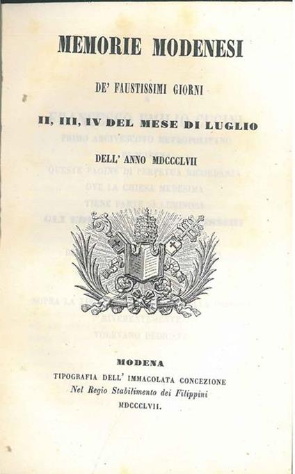 Memorie modenesi dei faustissimi giorni ii, iii, iv del mese di luglio dell'anno 1857 - copertina