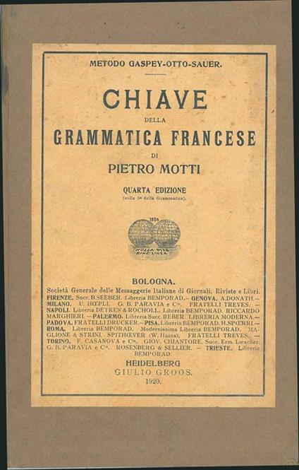 Metodo Gaspey-Otto-Sauer. Chiave della grammatica francese - Pietro Motti - copertina