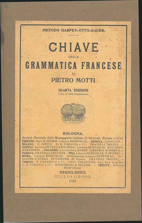 Metodo Gaspey-Otto-Sauer. Chiave della grammatica francese - Pietro Motti - copertina