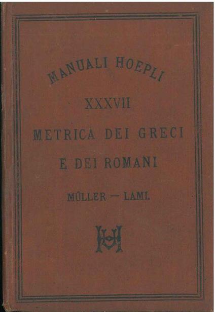 Metrica dei greci e dei romani - Luciano Muller - copertina