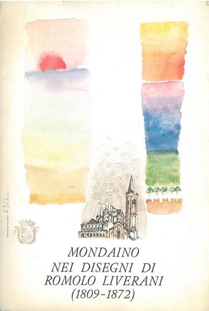 Mondaino nei disegni di Romolo Liverani (1809-1872) - Angelo Chiaretti - copertina