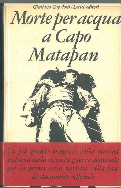 Morte per acqua a Capo Matapan - Giuliano Capriotti - copertina