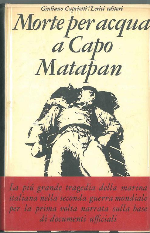 Morte per acqua a Capo Matapan - Giuliano Capriotti - copertina