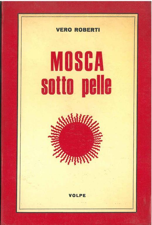 Mosca sotto pelle - Vero Roberti - copertina