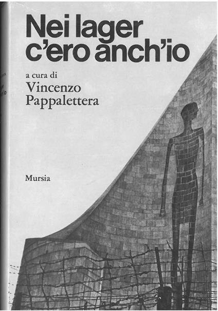 Nei lager c'ero anch'io - copertina