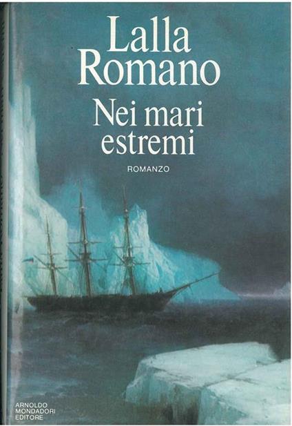 Nei mari estremi - Lalla Romano - copertina