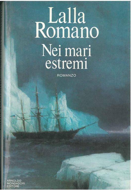 Nei mari estremi - Lalla Romano - copertina