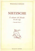Nietzsche. Il calvario del filosofo ed altri saggi. Copia autografata